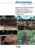 ISSN Agricultura de Base Ecológica de Roça sem Fogo em Vegetação de Capoeira para Produção de Mandioca em Cametá, Pará