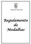 Freguesia de Vila de Frades. Regulamento de Medalhas