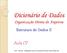 Dicionário de Dados Organização Direta de Arquivos