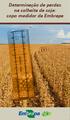 Determinação de perdas na colheita de soja: copo medidor da Embrapa