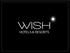 ÍNDICE. A MARCA O conceito Wish Hotels & Resorts. OS HOTÉIS Conheça os empreendimentos Wish Hotels & Resorts