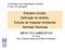 Estudos iniciais. Definição do âmbito. Estudo de Impacte Ambiental Normas Técnicas