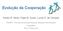 Evolução da Cooperação