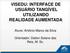 VISEDU: INTERFACE DE USUÁRIO TANGÍVEL UTILIZANDO REALIDADE AUMENTADA