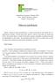 Matemática Licenciatura - Semestre Curso: Cálculo Diferencial e Integral I Professor: Robson Sousa. Diferenciabilidade
