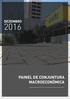 BOLETIM DE CONJUNTURA MACROECONÔMICA Novembro 2016 DEZEMBRO PAINEL DE CONJUNTURA MACROECONÔMICA