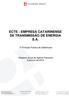 ECTE - EMPRESA CATARINENSE DE TRANSMISSÃO DE ENERGIA S.A. 2ª Emissão Pública de Debêntures