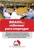 BRASIL... reformar para empregar