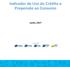 Indicador de Uso do Crédito e Propensão ao Consumo