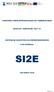 SI2E CONCURSO PARA APRESENTAÇÃO DE CANDIDATURAS AVISO N.º CENTRO-M SISTEMA DE INCENTIVOS AO EMPREENDEDORISMO E AO EMPREGO CIM MÉDIO TEJO