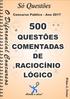 Questões comentadas de Raciocínio Lógico