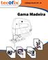 Catálogo Geral N técnica de equipamento e fixação, s.a. Gama Madeira