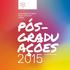 PÓS- GRADU AÇÕES 2015