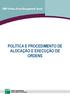 BNP Paribas Asset Management Brasil POLÍTICA E PROCEDIMENTO DE ALOCAÇÃO E EXECUÇÃO DE ORDENS
