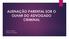 ALIENAÇÃO PARENTAL SOB O OLHAR DO ADVOGADO CRIMINAL MURILLO ANDRADE ADVOGADO CRIMINAL