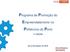 OTIC. Programa de Promoção do 18:00. Empreendedorismo no Politécnico do Porto 2.ª EDIÇÃO 28 DE NOVEMBRO DE 2016 POLITÉCNICO DO PORTO