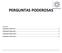 PERGUNTAS PODEROSAS. Sumário Perguntas Poderosas I... 2 Perguntas Poderosas II... 3 Perguntas Poderosas III... 4 Perguntas Poderosas IV...