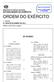 ORDEM DO EXÉRCITO SUMÁRIO 1.ª SÉRIE N.º 09/30 DE SETEMBRO DE 2015 MINISTÉRIO DA DEFESA NACIONAL ESTADO-MAIOR DO EXÉRCITO