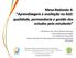 Mesa-Redonda 4: Aprendizagem e avaliação na EaD: qualidade, permanência e gestão dos estudos pelo estudante