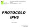 PROTOCOLO IPV6. Abril de Curso Superior em Análise e Desenvolvimento de Sistemas Redes decomputadores II RC2A3