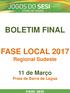 BOLETIM FINAL. FASE LOCAL 2017 Regional Sudeste
