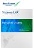 Sistema LNR. Manual do Usuário. Versão: Última modificação: 3/10/2013