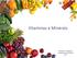 Vitaminas e Minerais HNT0205 Produção e Composição de Alimentos 2017