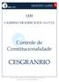 CEM CADERNO DE EXERCÍCIOS MASTER. Controle de Constitucionalidade CESGRANRIO