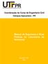 Coordenação do Curso de Engenharia Civil Câmpus Apucarana - PR. Manual de Segurança e Boas Práticas do Laboratório de Estruturas
