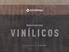 NÍLICOS VINÍLIC VINÍLICOS