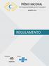 PRÊMIO NACIONAL. de Empreendedorismo Inovador EDIÇÃO 2014 REGULAMENTO