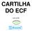 CARTILHA DO ECF Junho de 2005