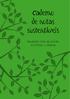 Caderno de notas sustentáveis. Anotações sobre as pessoas, a floresta e o planeta