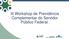 III Workshop de Previdência Complementar do Servidor Público Federal.