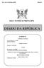 Terça Feira, 1 de Dezembro de 2009 Número 84 SÃO TOMÉ E PRÍNCIPE DIÁRIO DA REPÚBLICA S U M Á R I O PRESIDENCIA DA REPÚBLICA ASSEMBLEIA NACIONAL