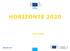 HORIZONTE O Novo Programa-Quadro da UE para Pesquisa e Inovação Piero Venturi Comissão Europeia DG Pesquisa e Inovação