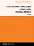APRESENTANDO E ANALISANDO AS CAUSAS DA VIOLÊNCIA ESCOLAR