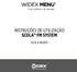 INSTRUÇÕES DE UTILIZAÇÃO SCOLA FM SYSTEM SCOLA BUDDY