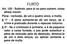 FURTO Art Subtrair, para si ou para outrem, coisa alheia móvel: Pena - reclusão, de um a quatro anos, e multa. 1º - A pena aumenta-se de um