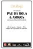 PAU DA ROLA & AMIGOS