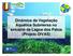 Dinâmica da Vegetação Aquática Submersa no estuário da Lagoa dos Patos (Projeto DIVAS)