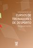 CURSOS DE TREINADORES DE DESPORTO