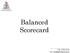 Balanced Scorecard. Prof. Gilberto Porto