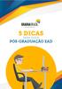 5 DICAS PARA FAZER PÓS-GRADUAÇÃO EAD