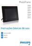 Instruções básicas de uso. PhotoFrame SPF5008 SPF5208 SPF5010 SPF5210 SPF7008 SPF7208 SPF7010 SPF7210. Primeiros passosplay. Reproduzir.