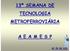 13ª SEMANA DE TECNOLOGIA METROFERROVIÁRIA A E A M E S P