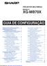 GUIA DE CONFIGURAÇÃO PROJETOR MULTIMÍDIA MODELO XG-MB70X. Downloaded from: