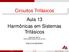 Circuitos Trifásicos Aula 13 Harmônicas em Sistemas Trifásicos