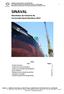 SINDICATO NACIONAL DA INDÚSTRIA DA CONSTRUÇÃO E REPARAÇÃO NAVAL E OFFSHORE Resultados da Indústria da Construção Naval Brasileira 2010
