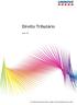 Direito Tributário. Aula 18. Os direitos desta obra foram cedidos à Universidade Nove de Julho